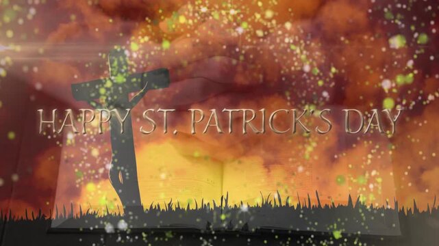 on text fading in, cross and open Bible centering, sparkles drifting, celebrating St Patrick's Day