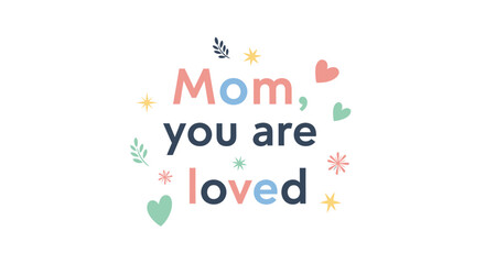 Mother's Day typography with decorative elements