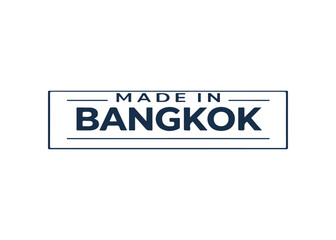 Fototapeta premium Made in Bangkok label vector Made in vector label icon on a white background