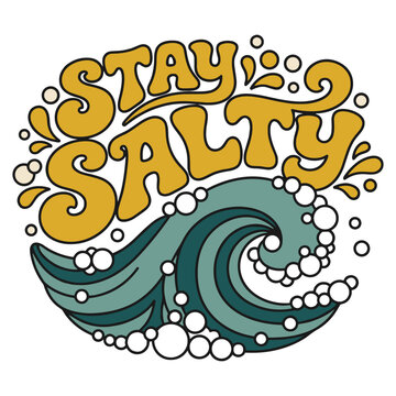 Stay Salty Retro Curly Typography Badge with Stylized Blue Ocean Wave