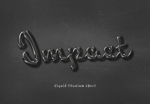 Liquid Script Titanium Text Effect