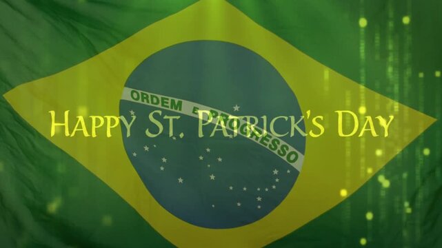Brazil flag waving as golden particle trail sweeping from left revealing St Patricks Day greeting