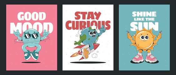 inspirational, motivational cards with retro cartoon characters. Earth, Sun, Planet with emotions. Illustrations for t-shirt print or poster design. 