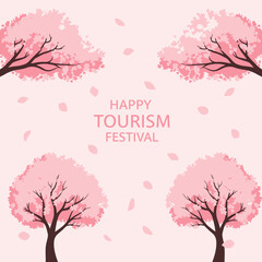 A vector illustration of cherry blossom trees and falling petals with "Happy Tourism Festival" text on a pink background.