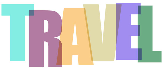Travel typography art with vibrant layered overlapping letters isolated on transparent background © stockphoto1