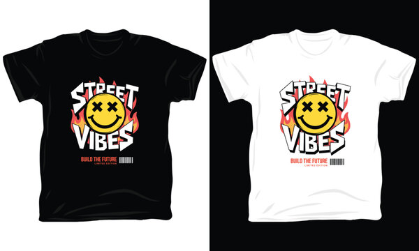 Street vibes build the future vector illustration with burning smiley face for t-shirt