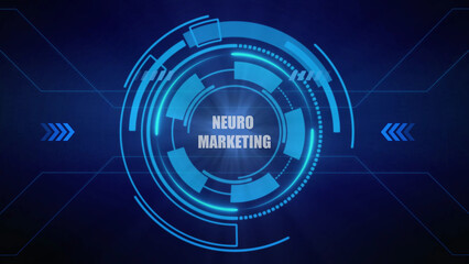 Obraz premium Futuristic blue digital interface with glowing concentric circles and the text NEUROMARKETING in the center against a dark blue background