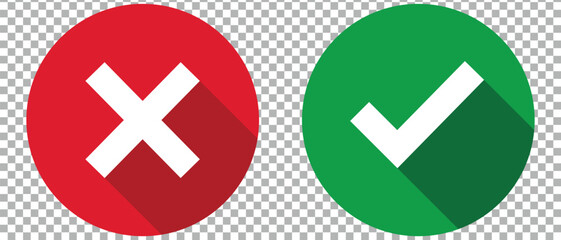 Obraz premium Correct and wrong icons signs, flat round buttons isolated on transparent background. Green check mark and red cross icon with shadow. Vector illustration.