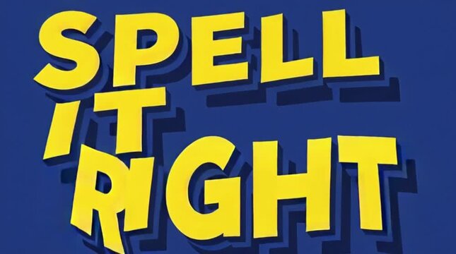 &ldquo;Spell It Right&rdquo; bold typographic poster
