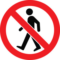 A red circle with a diagonal line through a black silhouette of a person walking.