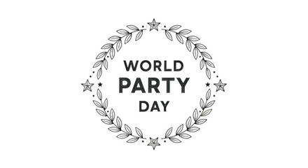 Obraz premium World Party Day emblem with laurel wreath.
