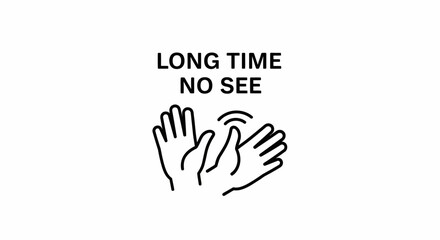 Fototapeta premium Long Time No See Waving Hands Greeting, Friendly Hello Gesture, Nostalgic Reunion Concept