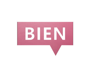 3D illustration of "BIEN" in Spanish, with a vibrant font. It conveys agreement and positivity.White Cut Out Paper.Supports PNG files with transparent backgrounds. © feng