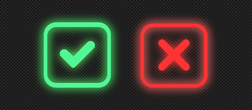 Neon checkmark icons, glowing check buttons, glossy glass signs. Green tick and red X symbol with glow effect vector illustration