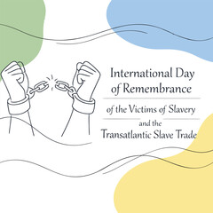 Illustration depicting breaking chains symbolizing remembrance of slavery victims and the transatlantic slave trade high-quality