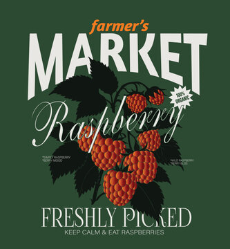 Raspberries fruit illustration vector graphic with farmer's market typography, perfect for girl's women's tee t-shirt sweatshirt artwork purpose