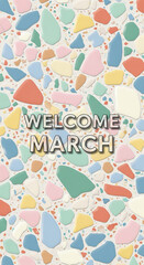 Welcome March spring celebration background with colorful confetti and gold text on white