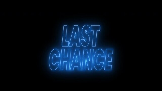 Last chance text animation in bright blue color. 4k animated typography Perfect for adding urgency and excitement in marketing and retail videos.