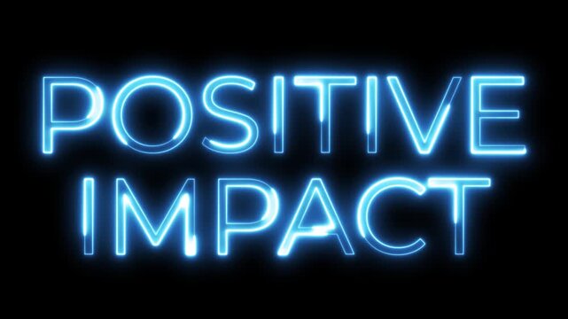 Positive Impact Blue Neon Text Glowing Flicker Animation