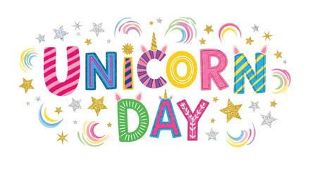 Fototapeta premium Colorful Unicorn Day Text with Stars Rainbows.