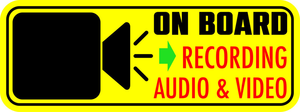 Security Warning Sign for In-Vehicle Dash Cam On Board Recording with Audio and Video 