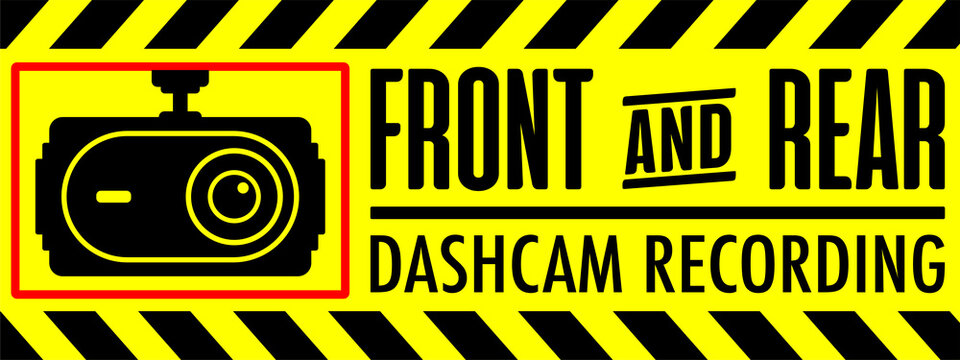 Security Warning Sign for In-Vehicle   Front and Rear Dash Cam Recording with Audio and Video 