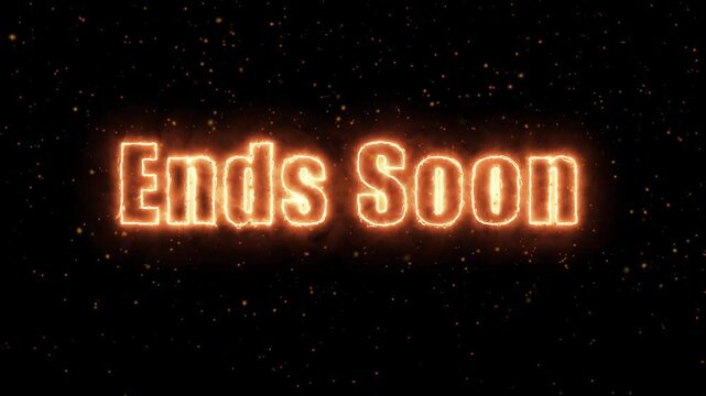 Glowing Fiery Ends Soon Text Animation with Floating Particles