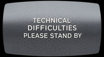 Old television with "Technical Difficulties Please Stand By" text and noisy screen