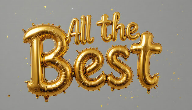 Golden balloons spelling out All the Best with confetti