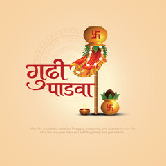 Happy Gudi Padwa with decorated background of celebration of India. Creative vector illustration design. Hindi text translation "Gudi Padwa". © RMAKE