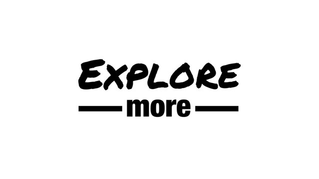 Motivational text to Explore more