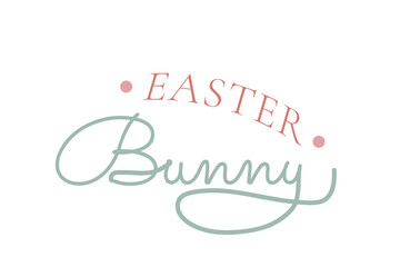 Fototapeta premium Easter Lettering Design. Calligraphy Artwork. Vector Script Featuring the Phrase Easter Bunny