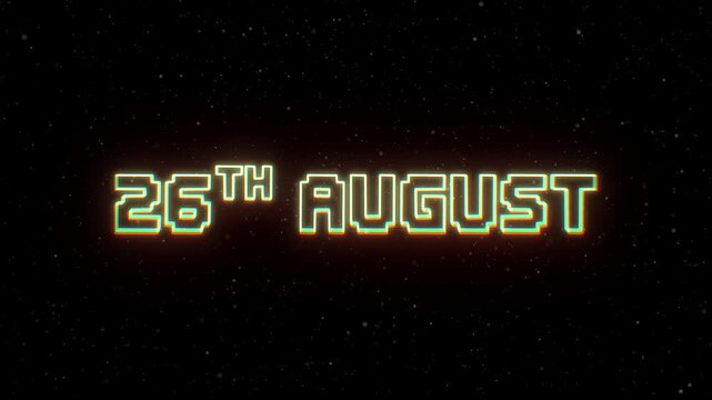 26th August Neon text with retro style