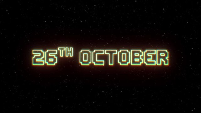 26th October Neon text with retro style