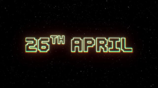 26th April Neon text with retro style