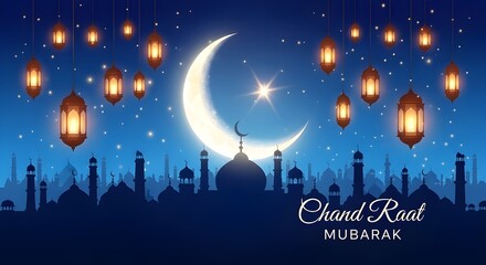 Starry Night Sky with Glowing Crescent Moon, Radiant Star, Hanging Lanterns, and Silhouette of Islamic Cityscape Celebrating Chand Raat Mubarak 2026 with Joy, Blessings, and Spiritual Harmony