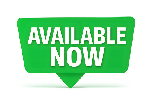 A green sign that says available now
