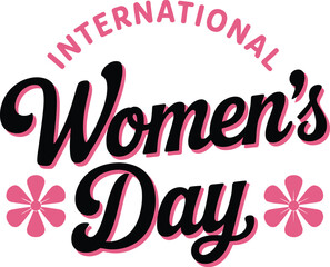 Obraz premium International women's day graphic with black script text and pink flower accents on white.