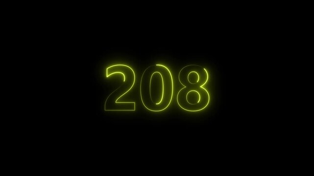 Neon number 208 glowing bright on black background 4k video..