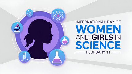 "International Day of Women and Girls in Science" "February 11" Banner with Girl Silhouette and Science Icons