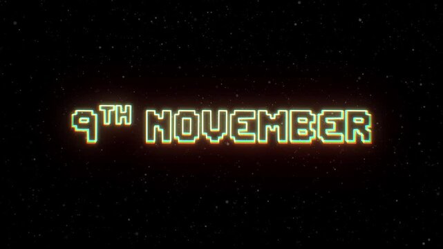 9th November Neon text with retro style