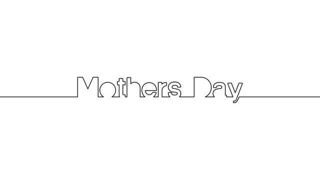 mothers day single line animated continuous typography intro celebration animation illustration video, happy mother's day text self drawing one line art