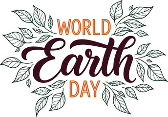 Fototapeta premium World Earth Day typography with green leaves illustration