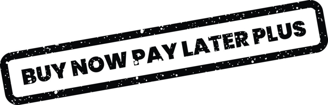 Distressed black rubber stamp with message indicating enhanced deferred payment options for shoppers