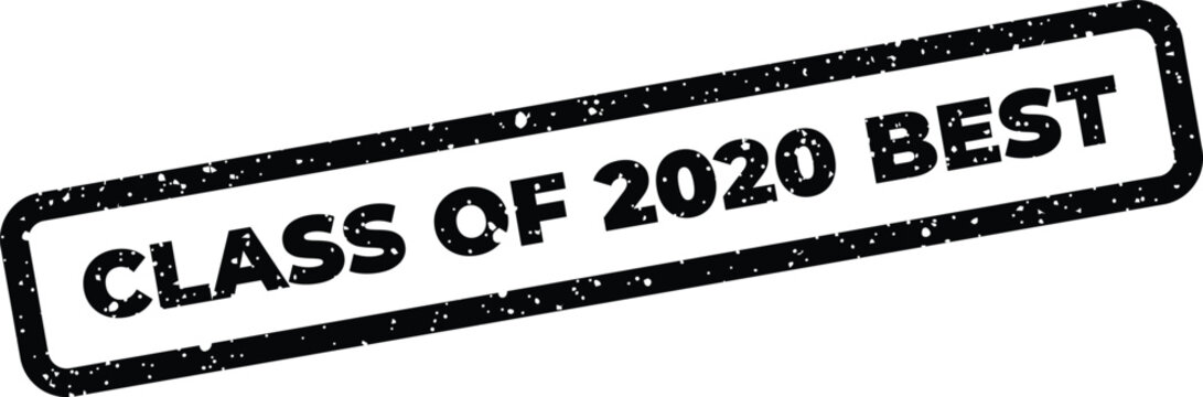Distressed rectangular stamp effect with the text CLASS OF 2020 BEST, celebrating a specific graduation year