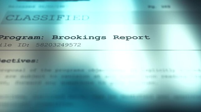  Cinematic Generic Conspiracy Classified Document - Brookings Report