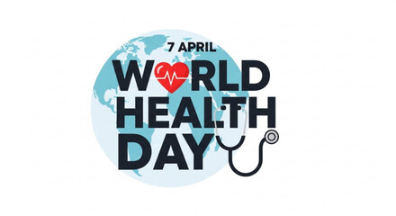 World health day logo on april 7th with stethoscope and heart symbol on globe background
