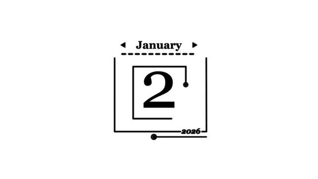 January 2nd 2026 calendar date graphic A very important date in the calendar. Signing a day on a calendar. white background. 4k