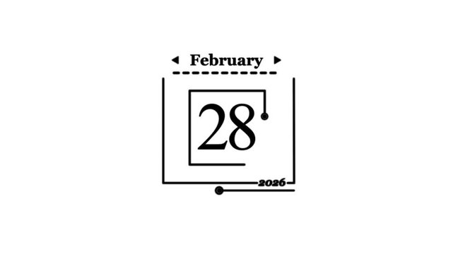 February 28th 2026 calendar date graphic A very important date in the calendar. Signing a day on a calendar. white background. 4k