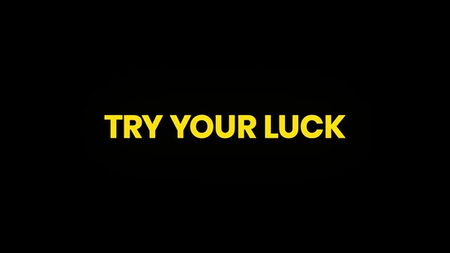 Try Your Luck Cinematic Text Morphing Animation 4K for Contest Campaigns Giveaway Promotions and Engagement Marketing